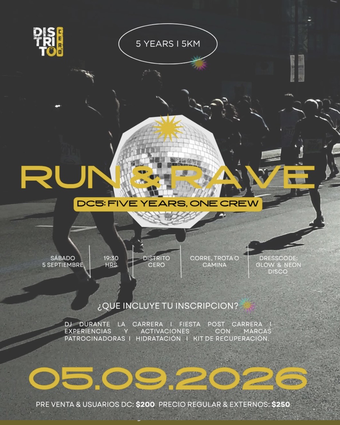 DC5: RUN & RAVE - Five Years, One Crew